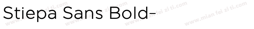 Stiepa Sans Bold字体转换